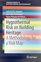 Hygrothermal Risk on Building Heritage: A Methodology for a Risk Map 3319191136 Book Cover