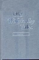 Old Wildfowling Tales Volume 1 & 2 B000TXZZY4 Book Cover
