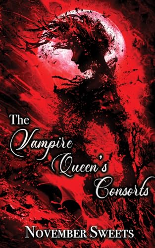 The Vampire Queen's Consorts
