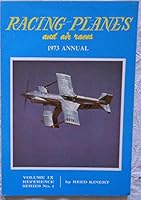 Racing Planes and Air Races: 1973 Annual. 0816878579 Book Cover