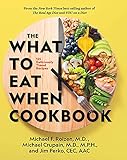 The What to Eat When Cookbook