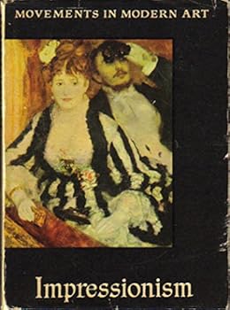 Hardcover Impressionism: With 24 Illustrations (Movements In Modern Art Series) Book