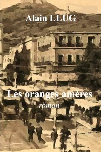 Les oranges amères