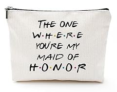THE ONE WHERE YOU'RE MY MAID OF HONOR