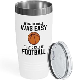 Basketball Player White Edition Tumbler 20oz - If basketball was easy - Basketball Hoops Outdoor for 17 Year Old Boys Double Dribble Game Player