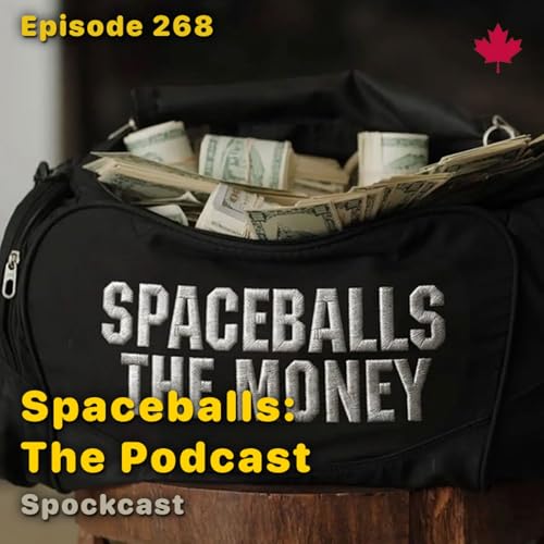 Spaceballs: The Podcast