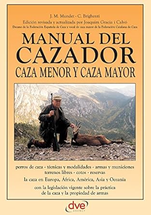 Amazon.com: Manual del cazador (Spanish Edition) eBook : Mundet, J. M., Brighenti, C.: Kindle Store