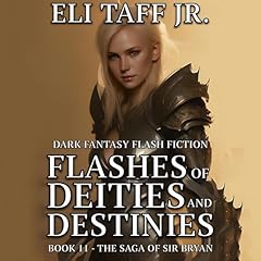 Couverture de Flashes of Deities and Destinies