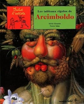 Hardcover LES TABLEAUX RIGOLOS DE ARCIMBOLDO [French] Book