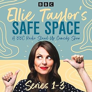 Ellie Taylor&rsquo;s Safe Space: Series 1-3 cover art