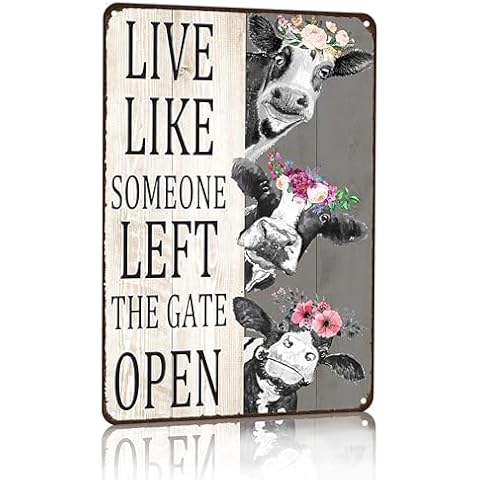 Crazysign Vintage Cow Decor Sign Live Like Someone Left The Gate Open Tin Sign for Home Farm Fence Bathroom Bedroom Wall Decor 8x12 Inches (3098) Cover