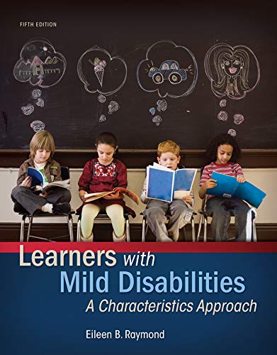 Learners with Mild Disabilities: A Characteristics Approach (What's New in Special Education)
