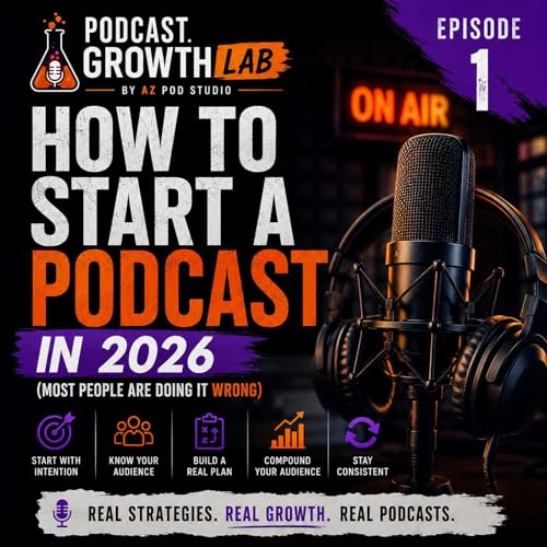 How To Start A Podcast In 2026 With A Real Plan