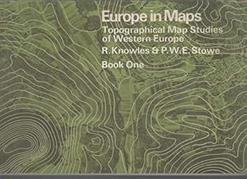 Paperback Europe in Maps: Topographical Map Studies of Western Europe Book