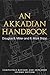 An Akkadian Handbook: Helps, Paradigms, Glossary, Logograms, and Sign List