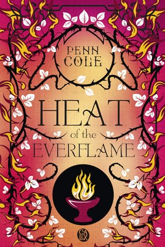 The Kindred's Curse (Tome 3) - Heat of the Everflame (French Edition)