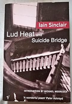 Paperback Lud heat: With an introduction by Michael Moorcock and maps by Dave McKean ; Suicide bridge Book