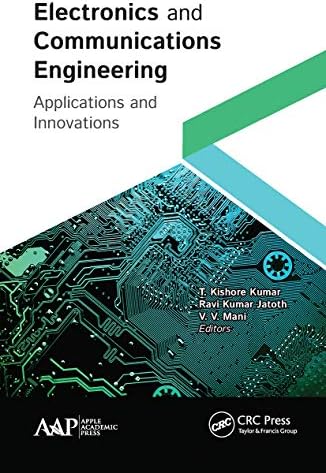 Electronics and Communications Engineering: Applications and Innovations