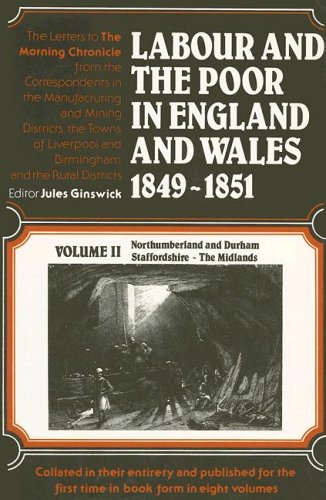 Buy Labour and the Poor in England and Wales, 1849-1851: Northumberland and Durham, Staffordshire, The Midlands — BookShops.in