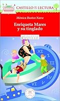 Enriqueta Mares y su tinglado (Castillo de la Lectura Roja) (Spanish Edition) 9702001471 Book Cover