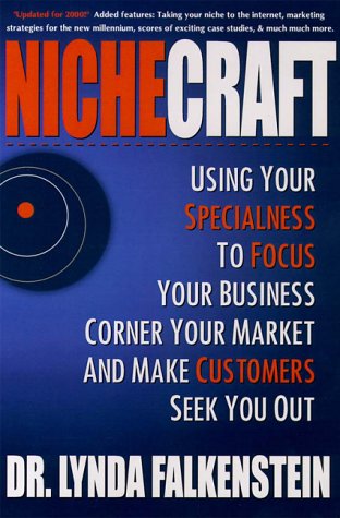 Nichecraft : Using Your Specialness to Focus Your Business, Corner