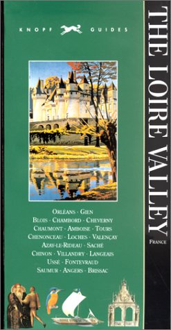 Knopf Guide: The Loire Valley (Knopf Guides) #TOP4