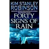 Forty Signs of Rain (Science in the Capital Trilogy, Book 1) (English Edition)