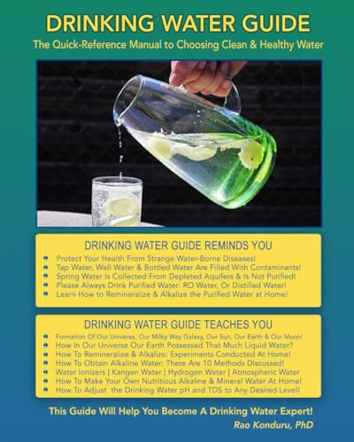 Drinking Water Guide: The Quick-Reference Manual to Choosing Clean &