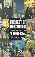 Best of Decades: Ireland in the 1960's 0717123936 Book Cover