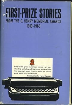 First-Prize Stories 1919-1963 from the O. Henry Memorial Awards