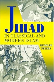 Paperback Jihad in Classical and Modern Islam: A Reader (Princeton Series on the Middle East) Book