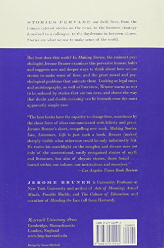 Making Stories: Law, Literature, Life