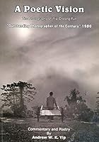 A Poetic Vision : The Photography of Yip Cheong-Fun 9810828365 Book Cover