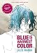 Blue Is the Warmest Color (ff)