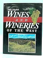 Wines and wineries of the West 086778041X Book Cover