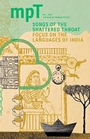 Songs of the Shattered Throat: MPT No. 1 2017 (Modern Poetry in Translation) 1910485152 Book Cover