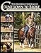 The Modern Horseman's Countdown to Broke: Real Do-It-Yourself Horse Training in 33 Comprehensive Steps
