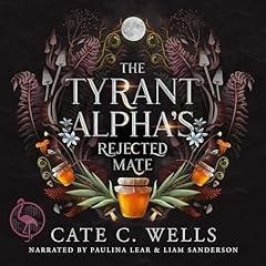 Page de couverture de The Tyrant Alpha's Rejected Mate