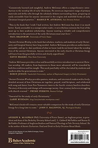 Ancient Christian Worship: Early Church Practices in Social, Historical, and Theological Perspective - Image 2