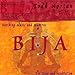 Bija: Soothing Music and Mantras for Yoga and Relaxation