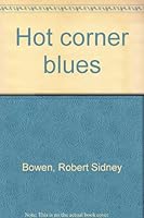 Hot corner blues B0007DY1Z0 Book Cover