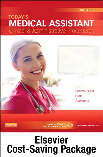 Today's Medical Assistant - Pageburst E-Book on VitalSource (Retail Access Card): Clinical and Administrative Procedures, 2e