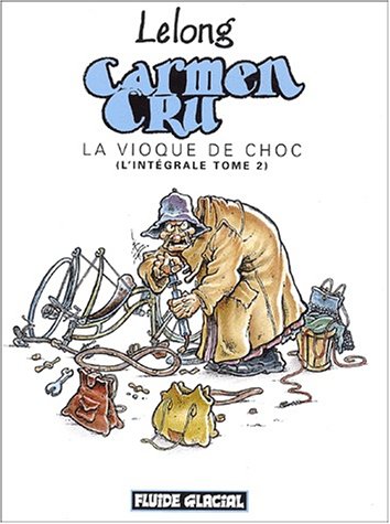 Carmen cru - Intégrale volume 02 Carmen cru - Intégrale volume 02