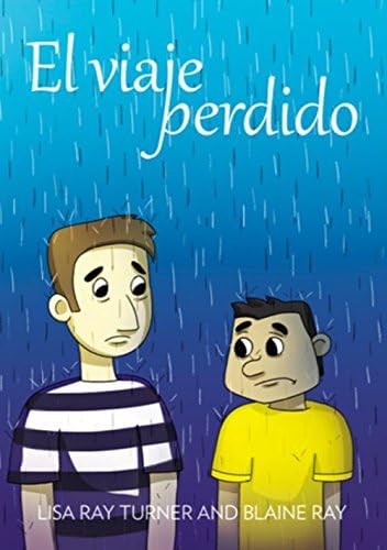 El viaje perdido (Spanish Edition) Paperback – April 1, 2008