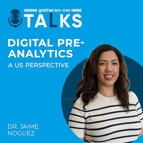 Digital Preanalytics - a US perspective