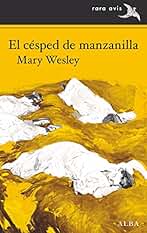 El césped de manzanilla: 57 (Rara Avis)