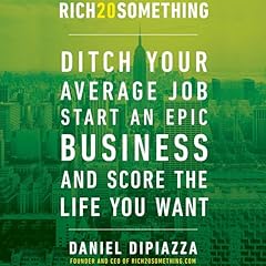 Rich20Something Audiolibro Por Daniel DiPiazza arte de portada