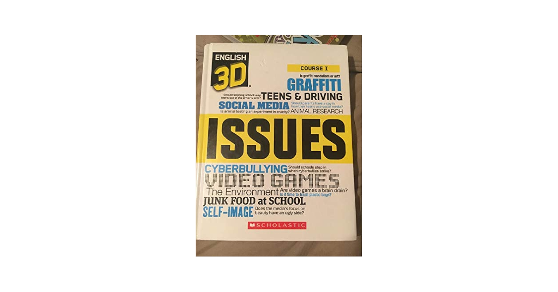 English 3D Issues Course I: Scholastic Inc.: 9780545394000
