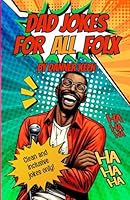 Dad Jokes for ALL Folx (Dad Jokes by Hex 24 Press) B0D6MZ18N3 Book Cover