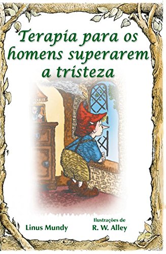 Terapia para os homens superarem a tristeza: